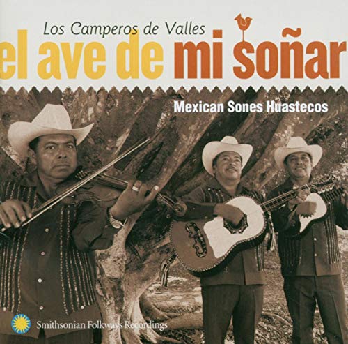 El Ave de Mi Sonar El Ave de Mi Sonar von Smithsonian Folkways