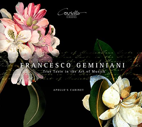 Geminiani: True Taste in the Art of Musick Geminiani: True Taste in the Art of Musick von Coviello Classics