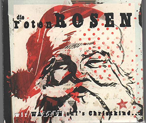 Wir Warten Auf's Christkind (Deluxe-Edition mit Bonus-Tracks) von Crimson