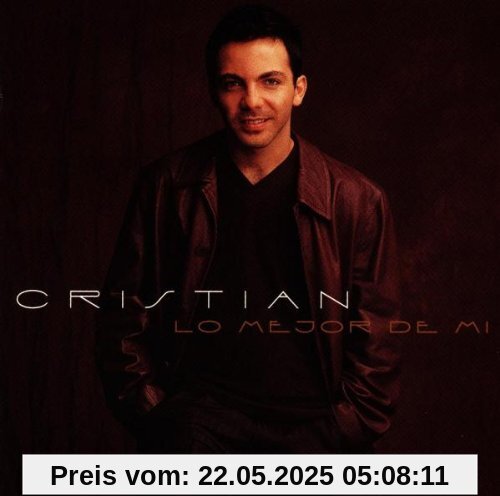 Lo Mejor de Mi Lo Mejor de Mi von Cristian Castro