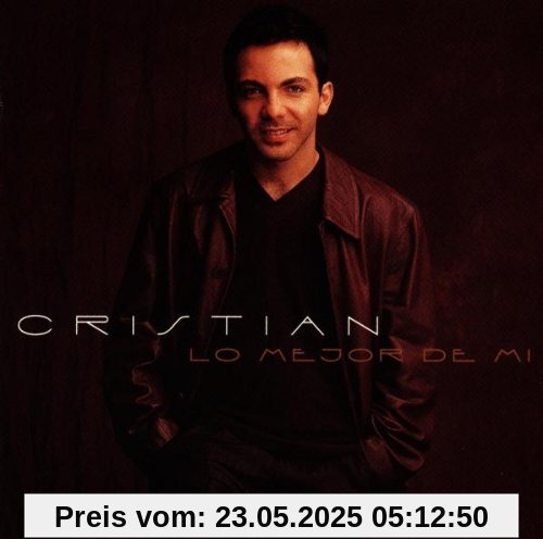 Lo Mejor de Mi von Cristian Castro