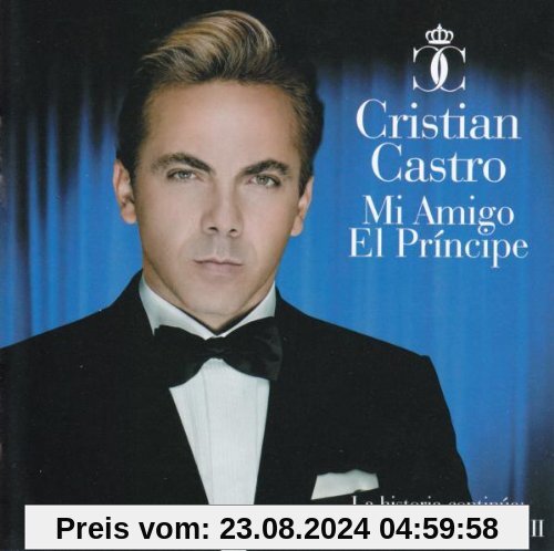 Mi Amigo El Principe von Cristian Castro