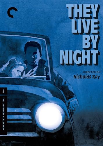 CRITERION COLLECTION: THEY LIVE BY NIGHT - CRITERION COLLECTION: THEY LIVE BY NIGHT (1 DVD) von Criterion Collection