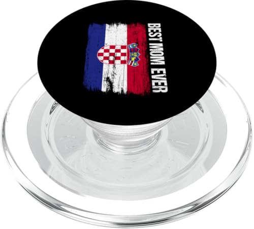 Best Croatian Mom Ever Kroatien Flagge Muttertag PopSockets PopGrip für MagSafe von Croatia Flag Designs Proud Croatian Roots