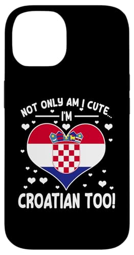 Niedlicher kroatischer Spruch lustiger kroatischer Humor Hülle für iPhone 14 Niedlicher kroatischer Spruch lustiger kroatischer Humor Hülle für iPhone 14 von Croatia Flag Designs Proud Croatian Roots