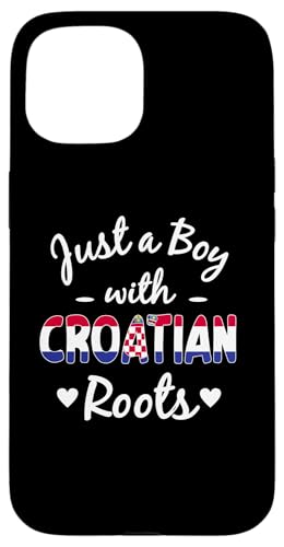 Nur ein Junge mit kroatischen Wurzeln Croat Boys Pride Hülle für iPhone 15 Nur ein Junge mit kroatischen Wurzeln Croat Boys Pride Hülle für iPhone 15 von Croatia Flag Designs Proud Croatian Roots