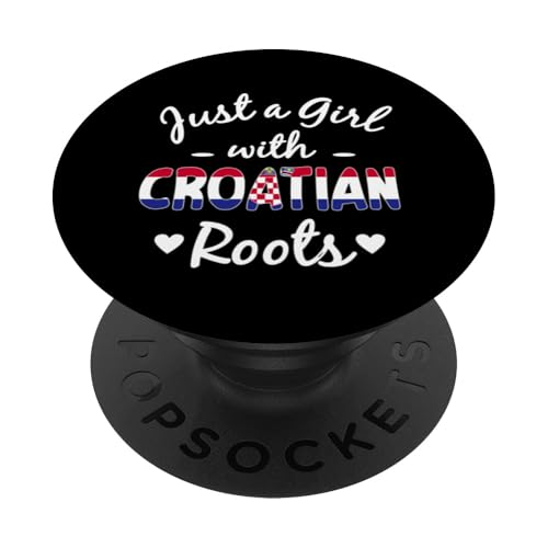 Nur ein Mädchen mit kroatischen Wurzeln Croat Girls Pride PopSockets Klebender PopGrip Nur ein Mädchen mit kroatischen Wurzeln Croat Girls Pride PopSockets Klebender PopGrip von Croatia Flag Designs Proud Croatian Roots