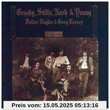 Deja Vu von Crosby, Stills, Nash & Young