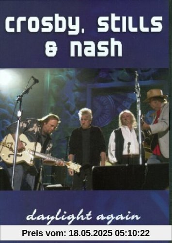 Crosby, Stills & Nash - Daylight Again von Crosby, Stills & Nash