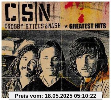 Crosby, Stills & Nash - Greatest Hits von Crosby, Stills & Nash