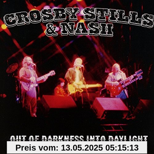 Out Of Darkness Into Daylight von Crosby