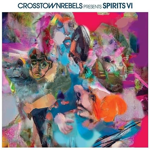 Crosstown Rebels Present Spirits VI / Various [Vinyl LP] von Crosstown Rebels