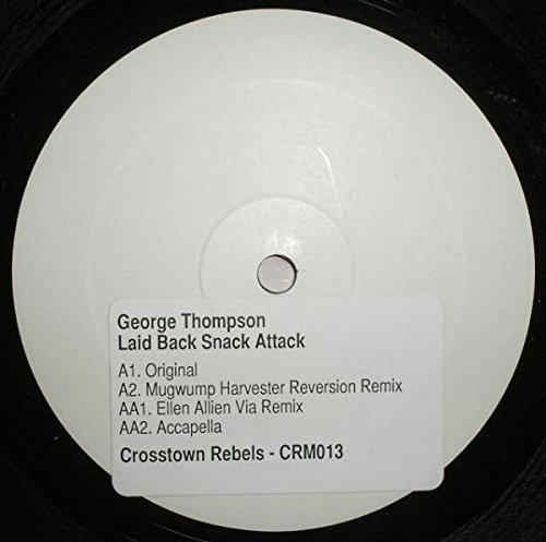 Laid Back Snack Attack [Vinyl Maxi-Single] von Crosstown Rebels