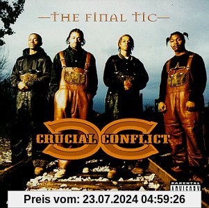 The Final Tic von Crucial Conflict