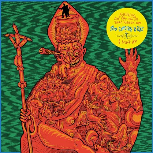 Sucking the Pope and All That Vatican Dope [Vinyl LP] von Crunchy Frog (Membran)