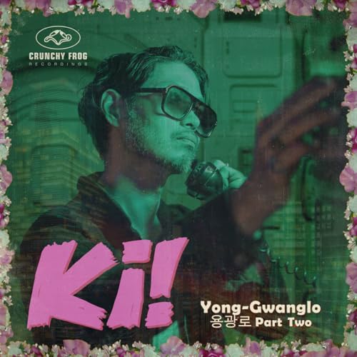 Yong-Gwanglo Part Two [Vinyl LP] von Crunchy Frog