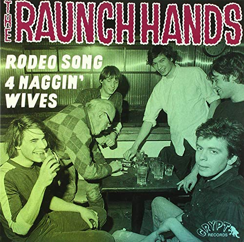 Rodeo Song/Four Naggin' Wives [Vinyl Single] von Crypt Records / Cargo
