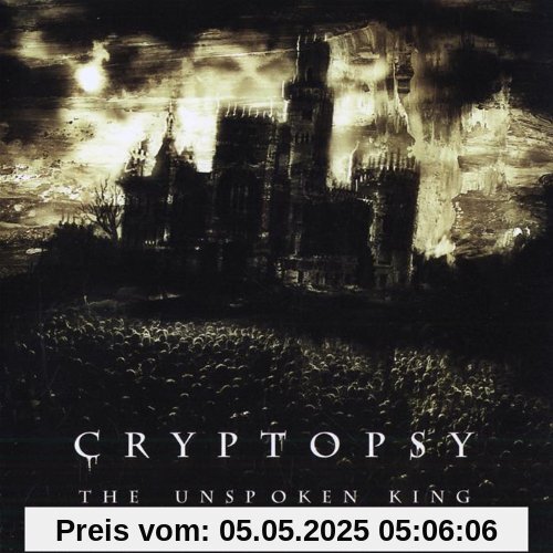 The Unspoken King von Cryptopsy