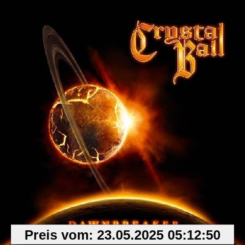 Dawnbreaker (Ltd.Digipak) von Crystal Ball