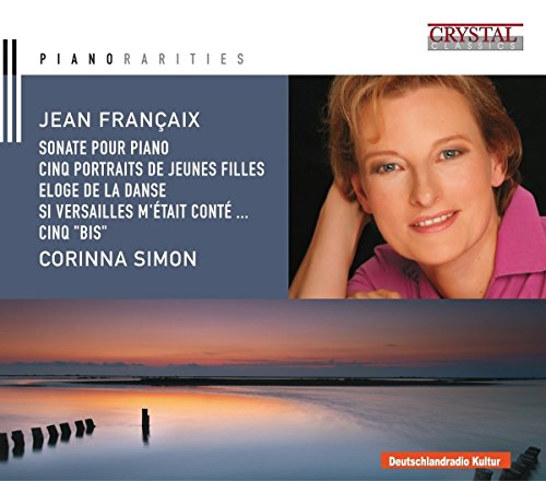 Piano Rarities - Jean Francaix (1912-1997) von Crystal Records