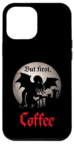Cthulhu, But First Coffee, Coffein Coffee Cthulhu Hülle für iPhone 12 Pro Max Cthulhu, But First Coffee, Coffein Coffee Cthulhu Hülle für iPhone 12 Pro Max von Cthulhu Idol Miskatonic Horror Shop