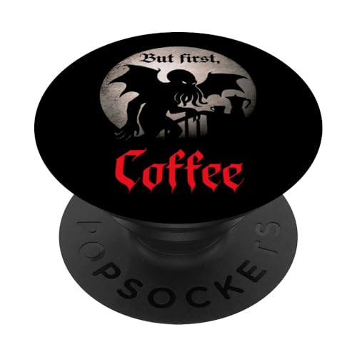 Cthulhu, But First Coffee, Coffein Coffee Cthulhu PopSockets Klebender PopGrip Cthulhu, But First Coffee, Coffein Coffee Cthulhu PopSockets Klebender PopGrip von Cthulhu Idol Miskatonic Horror Shop