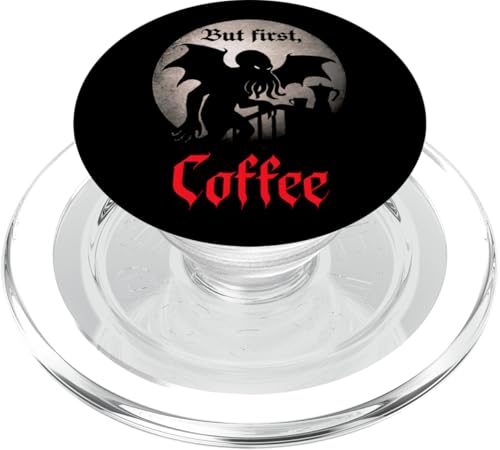 Cthulhu, But First Coffee, Coffein Coffee Cthulhu PopSockets PopGrip für MagSafe Cthulhu, But First Coffee, Coffein Coffee Cthulhu PopSockets PopGrip für MagSafe von Cthulhu Idol Miskatonic Horror Shop