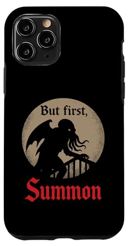 Cthulhu, But First Summon, Cosmic Horror Parodie Cthulhu Cult Hülle für iPhone 11 Pro Cthulhu, But First Summon, Cosmic Horror Parodie Cthulhu Cult Hülle für iPhone 11 Pro von Cthulhu Idol Miskatonic Horror Shop