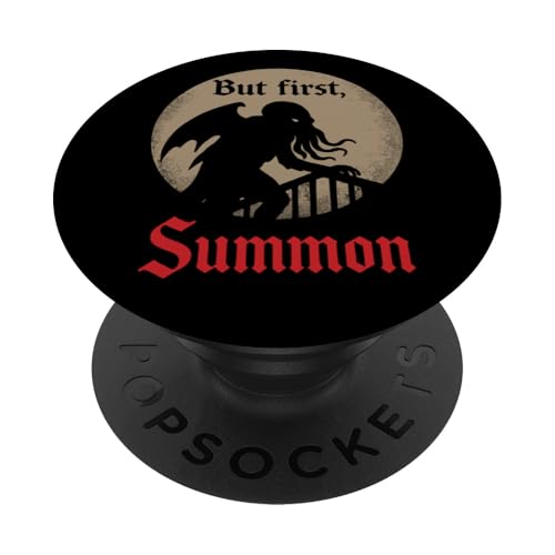 Cthulhu, But First Summon, Cosmic Horror Parodie Cthulhu Cult PopSockets Klebender PopGrip von Cthulhu Idol Miskatonic Horror Shop