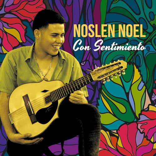 Noslen Noel: Con Sentimiento von Willowhayne Records