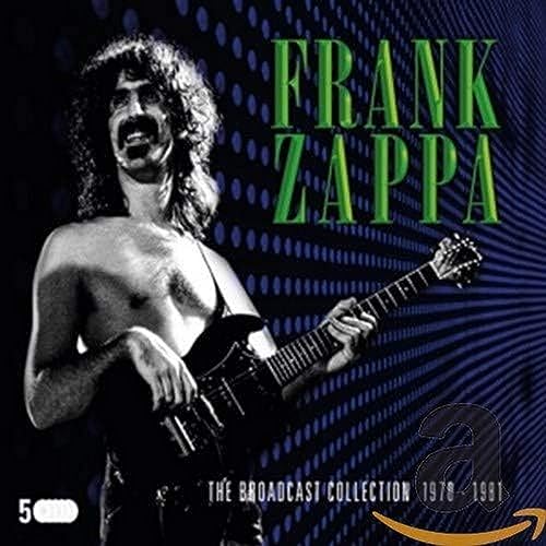 Frank Zappa - The Broadcast Collection 1970-1981 von Cult Legends Source 1 Media