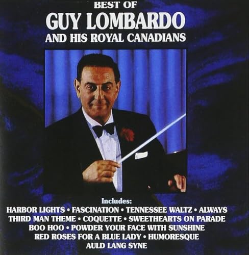 Best Of Guy Lombardo And His Royal Canadians [Vinyl LP] von CURB RECORDS