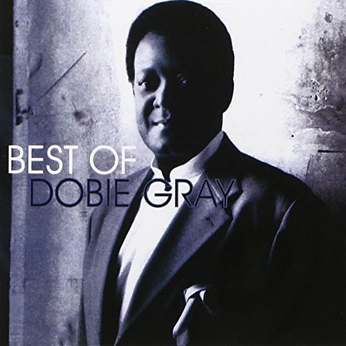 Best of Dobie Gray, the von Curb