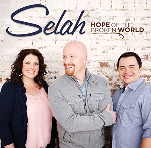 Selah - Hope Of The Broken World von Curb