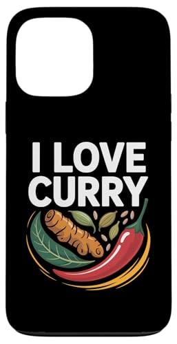 I Love Curry Kurkuma Chili Leaf Art Hülle für iPhone 13 Pro Max I Love Curry Kurkuma Chili Leaf Art Hülle für iPhone 13 Pro Max von Curry Enthusiasts Turmeric Spice Fans