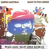 Back to the World von Curtis Mayfield