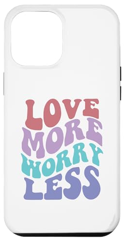 Love More Worry Less Cute Groovy Retro positive Typografie Hülle für iPhone 12 Pro Max Love More Worry Less Cute Groovy Retro positive Typografie Hülle für iPhone 12 Pro Max von Cute 80s Smile Happy Tee