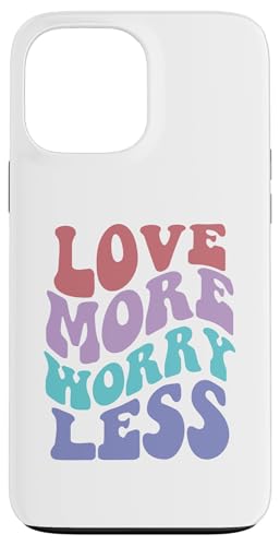 Love More Worry Less Cute Groovy Retro positive Typografie Hülle für iPhone 13 Pro Max Love More Worry Less Cute Groovy Retro positive Typografie Hülle für iPhone 13 Pro Max von Cute 80s Smile Happy Tee