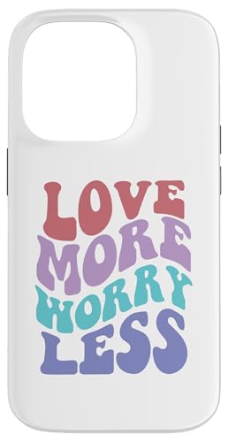 Love More Worry Less Cute Groovy Retro positive Typografie Hülle für iPhone 14 Pro Love More Worry Less Cute Groovy Retro positive Typografie Hülle für iPhone 14 Pro von Cute 80s Smile Happy Tee
