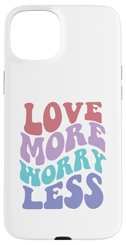 Love More Worry Less Cute Groovy Retro positive Typografie Hülle für iPhone 15 Plus Love More Worry Less Cute Groovy Retro positive Typografie Hülle für iPhone 15 Plus von Cute 80s Smile Happy Tee