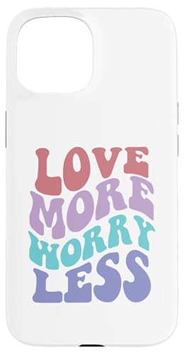 Love More Worry Less Cute Groovy Retro positive Typografie Hülle für iPhone 15 Love More Worry Less Cute Groovy Retro positive Typografie Hülle für iPhone 15 von Cute 80s Smile Happy Tee