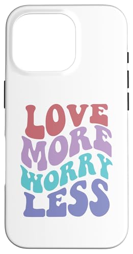 Love More Worry Less Cute Groovy Retro positive Typografie Hülle für iPhone 16 Pro Love More Worry Less Cute Groovy Retro positive Typografie Hülle für iPhone 16 Pro von Cute 80s Smile Happy Tee