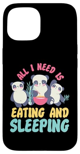 Panda: Alles was ich brauche ist Essen und Schlafen Hülle für iPhone 15 von Cute Asian Panda Bear Designs For Kids