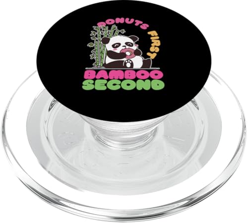 Panda: Donuts First, Bamboo Second für Mädchen PopSockets PopGrip für MagSafe Panda: Donuts First, Bamboo Second für Mädchen PopSockets PopGrip für MagSafe von Cute Asian Panda Bear Designs For Kids