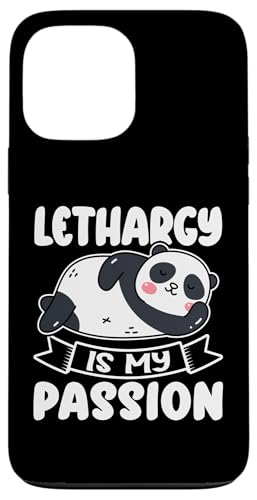 Panda: Lethargie ist meine Leidenschaft Hülle für iPhone 13 Pro Max Panda: Lethargie ist meine Leidenschaft Hülle für iPhone 13 Pro Max von Cute Asian Panda Bear Designs For Kids