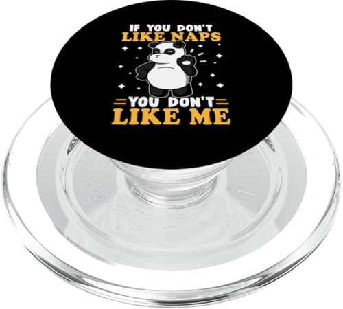 Panda: Wenn du keine Nickerchen magst, magst du mich nicht PopSockets PopGrip für MagSafe Panda: Wenn du keine Nickerchen magst, magst du mich nicht PopSockets PopGrip für MagSafe von Cute Asian Panda Bear Designs For Kids