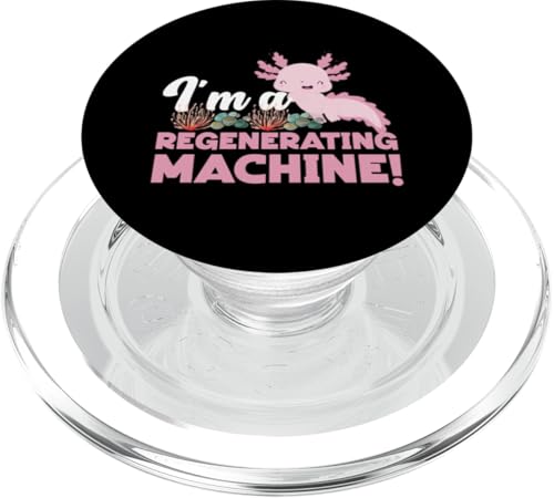 Axolotl für Mädchen: Ich bin eine regenerierende Maschine PopSockets PopGrip für MagSafe von Cute Axolotl Designs For Girls And Boys