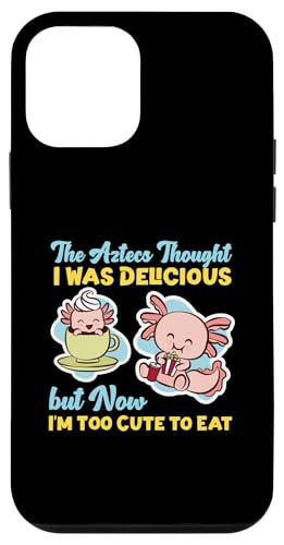 Axolotl für Mädchen: The Aztecs Thought I Was Delicious Hülle für iPhone 12 mini Axolotl für Mädchen: The Aztecs Thought I Was Delicious Hülle für iPhone 12 mini von Cute Axolotl Designs For Girls And Boys