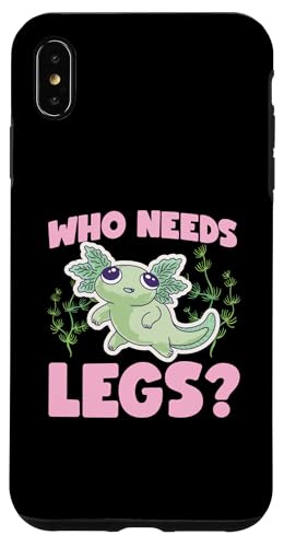Axolotl für Mädchen: Wer braucht Beine? Hülle für iPhone XS Max Axolotl für Mädchen: Wer braucht Beine? Hülle für iPhone XS Max von Cute Axolotl Designs For Girls And Boys