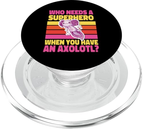Axolotl für Mädchen: Wer braucht einen Superhelden? PopSockets PopGrip für MagSafe von Cute Axolotl Designs For Girls And Boys